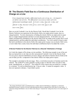 2-30 The Electric Field Due to a Continuous Distribution of Charge