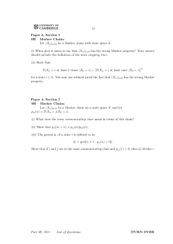Paper 3, Section I 9H Markov Chains Let (Xn)n  0 be a Markov chain