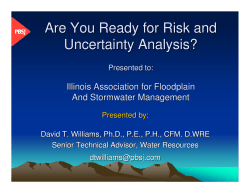 Are You Ready for Risk and Uncertainty Analysis?