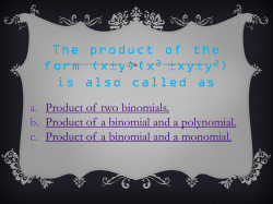 It has contain of exactly three or more terms.