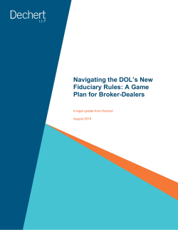 Navigating the DOL`s New Fiduciary Rules