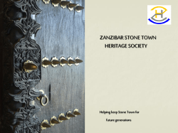 stone town 2012 - Zanzibar Stone Town Heritage Society
