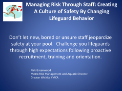 Managing Risk Through Staff: Creating A Culture of Safety By