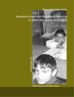 Expected Long-Term Budgetary Benefits to Roma Education in