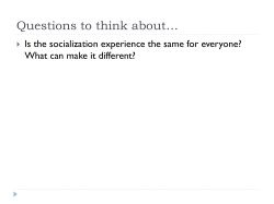 Agents of Socialization - L