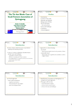 The Tie that Binds: Case of Small Farmers