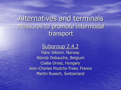 Alternatives and terminals Measures to promote intermodal transport