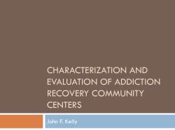 Characterization and evaluation of addiction recovery community