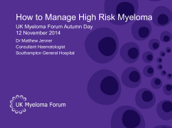 New treatment strategies The high risk trial