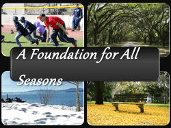 A Foundation for All Seasons
