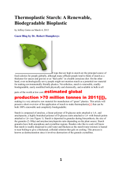 Thermoplastic Starch: A Renewable, Biodegradable Bioplastic