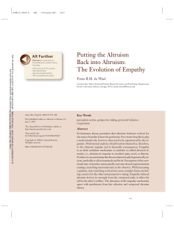 Putting the Altruism Back into Altruism: The Evolution of Empathy