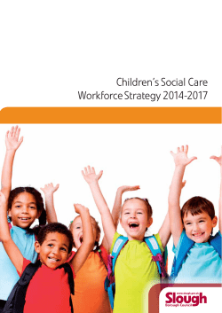 Children`s Social Care Workforce Strategy 2014-2017