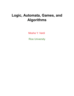 Logic, Automata, Games, and Algorithms