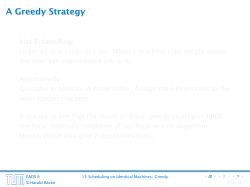 A Greedy Strategy