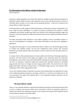 An alternative to the Mincer model of education The basic Mincer