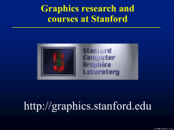 Overview of graphics at Stanford, grad student orientation, 9/25/00