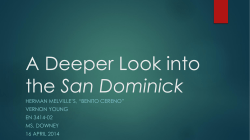 A Deeper Look into the San Dominick