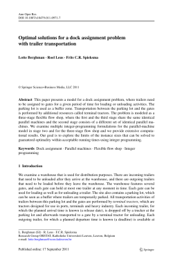 Optimal solutions for a dock assignment problem with