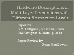 Hardware Descriptions of Multi-Layer Perceptions with Different