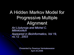 A Hidden Markov Model for Progressive Multiple Alignment