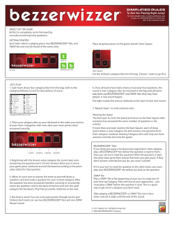 OBJECT OF THE GAME GETTING STARTED Place