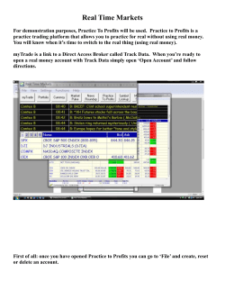 Real Time Markets For demonstration purposes, Practice To Profits