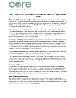 Core`s Integrated Care Platform Makes Cx360 the Product of Choice