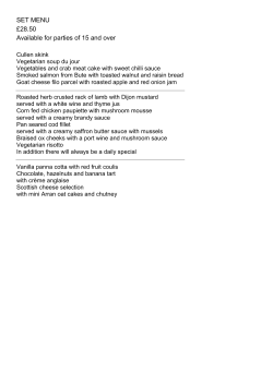 SET MENU &pound;28.50 Available for parties of 15 and