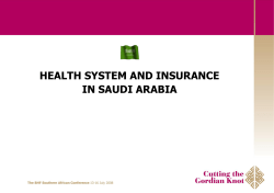 HEALTH SYSTEM AND INSURANCE IN SAUDI ARABIA Health