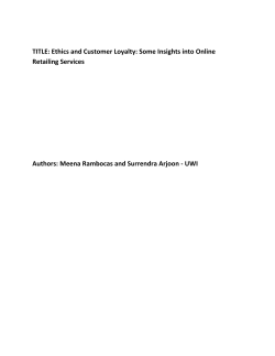 Ethics and Customer Loyalty: Some Insights into Online Retailing