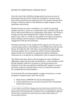 REVIEW OF COMPETENCES: FOREIGN POLICY Since the end of