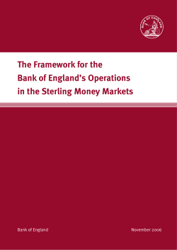 The Framework for the Bank of England`s Operations in the Sterling