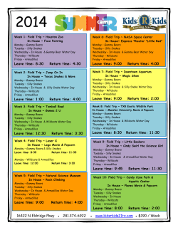 Leave time: 8:00 Return time: 2:00 Leave time: 8:30 Return time: 4