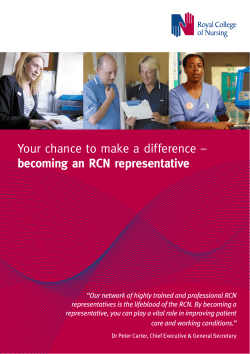 Your chance to make a difference &ndash; becoming an RCN representative