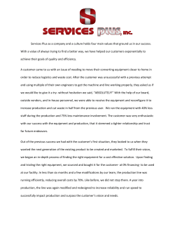 Services Plus as a company and a culture holds four main values