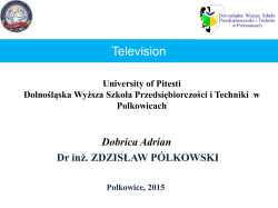 Television is a - Erasmus Polkowice