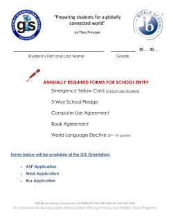 ANNUALLY REQUIRED FORMS FOR SCHOOL ENTRY Emergency