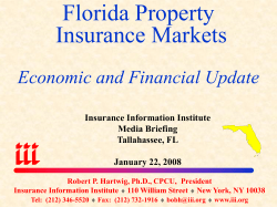 Florida Property Insurance Markets: Economic and Financial Update
