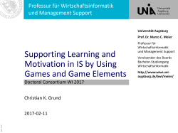 Supporting Learning and Motivation in IS by Using Games and