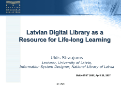 Latvian Digital Library as a Resource for Life