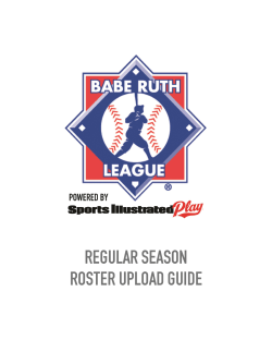REGULAR SEASON ROSTER UPLOAD GUIDE