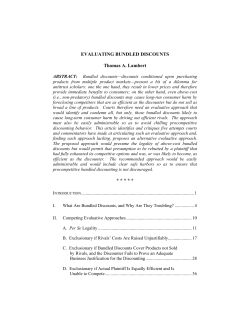 EVALUATING BUNDLED DISCOUNTS Thomas A. Lambert * * * * *