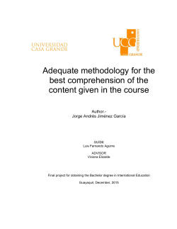 Adequate methodology for the best comprehension of the content