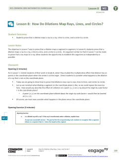 Lesson 8: How Do Dilations Map Rays, Lines, and