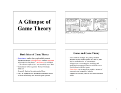 A Glimpse of Game Theory