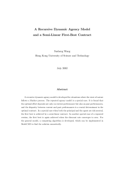 A Recursive Dynamic Agency Model and a Semi-Linear First