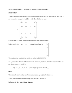 MTS 101 LECTURE 4 : MATRICES AND MATRIX ALGEBRA