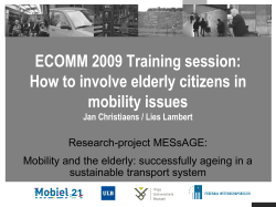 How to involve elderly citizens in mobility issues Jan