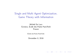 Single and Multi Agent Optimization, Game Theory with